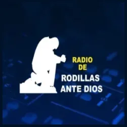 De Rodillas ante Dios